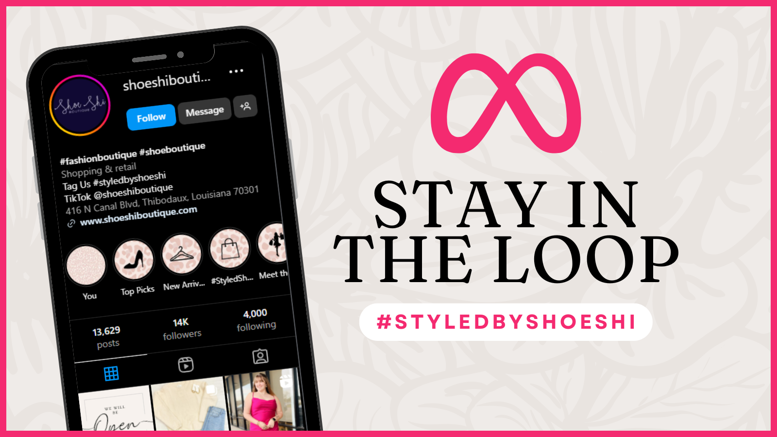 Stay in the loop #styledbyshoeshi on Insagram