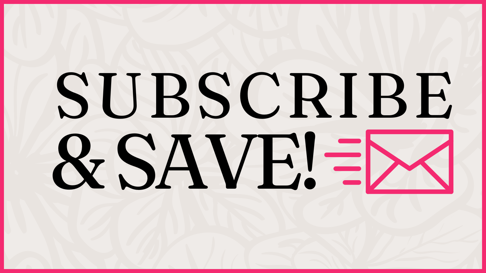 Subscribe & Save