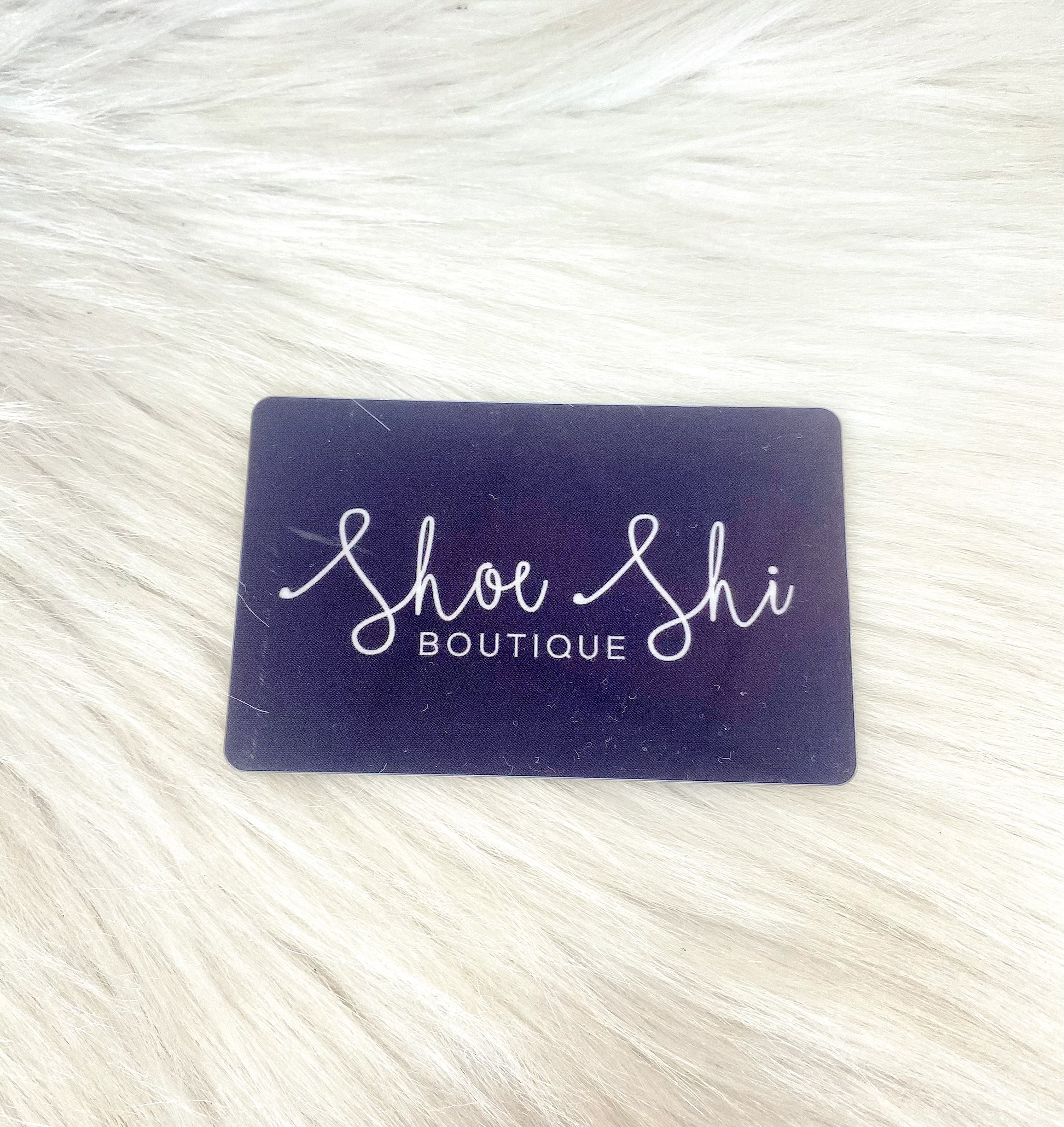 SHOE SHI GIFT CARD